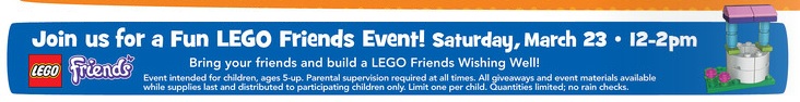 ToysRUs March 2013 LEGO Friends Building Event