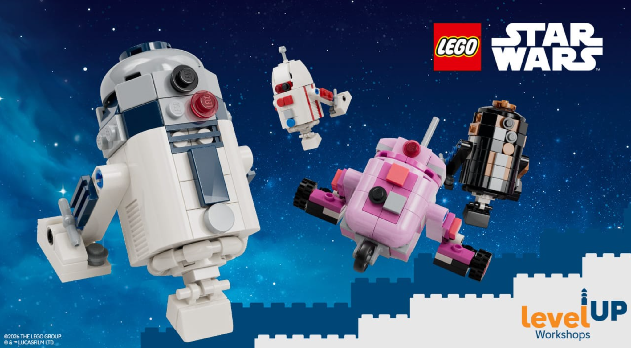 LEGO Stores Level-Up Workshop: Star Wars Droid Workshop March 2026 Event
